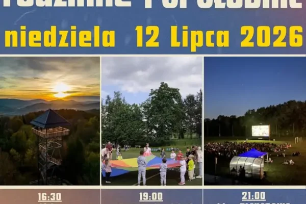 Rodzinne popołudnie w Żegocinie – wyjście na Kamionną i kino plenerowe