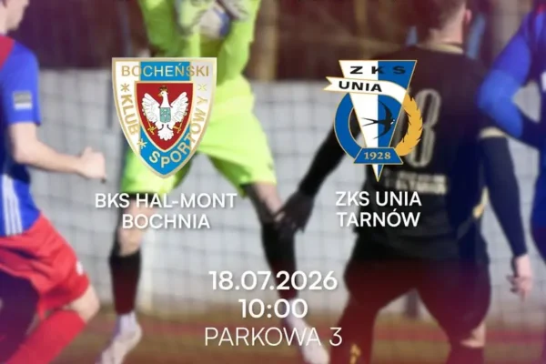 Sparing BKS Bochnia z Unią Tarnów w sobotę o 10:00