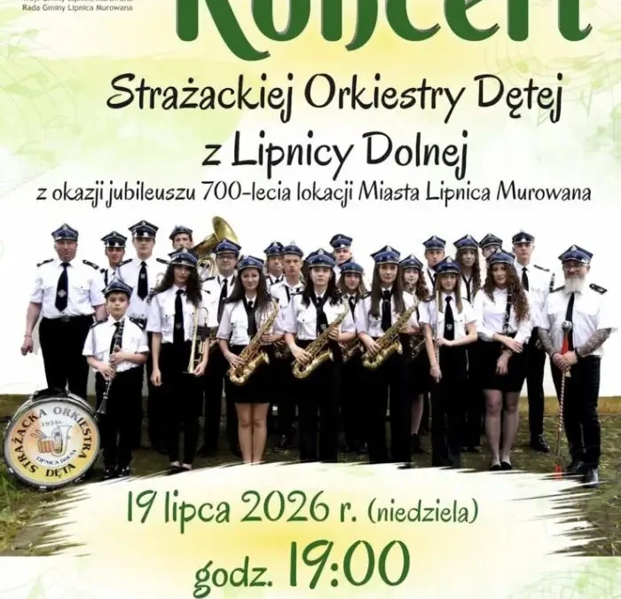 Koncert Strażackiej Orkiestry Dętej z Lipnicy Dolnej na 700-lecie Lipnicy Murowanej