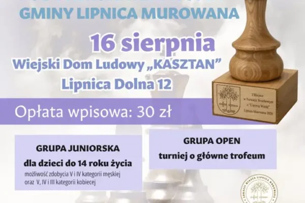 Turniej szachowy o „Lipową Wieżę” w Lipnicy Dolnej – zapisy trwają!