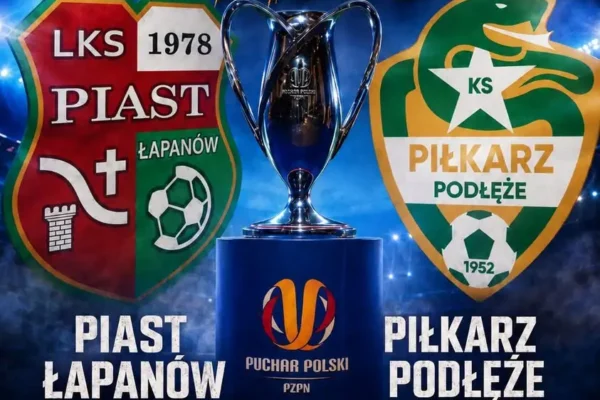 Pucharowe emocje w Łapanowie: Piast zmierzy się z Piłkarzem Podłęże