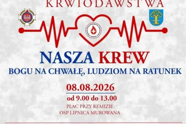 Akcja krwiodawstwa w Lipnicy Murowanej – jutro przy remizie OSP