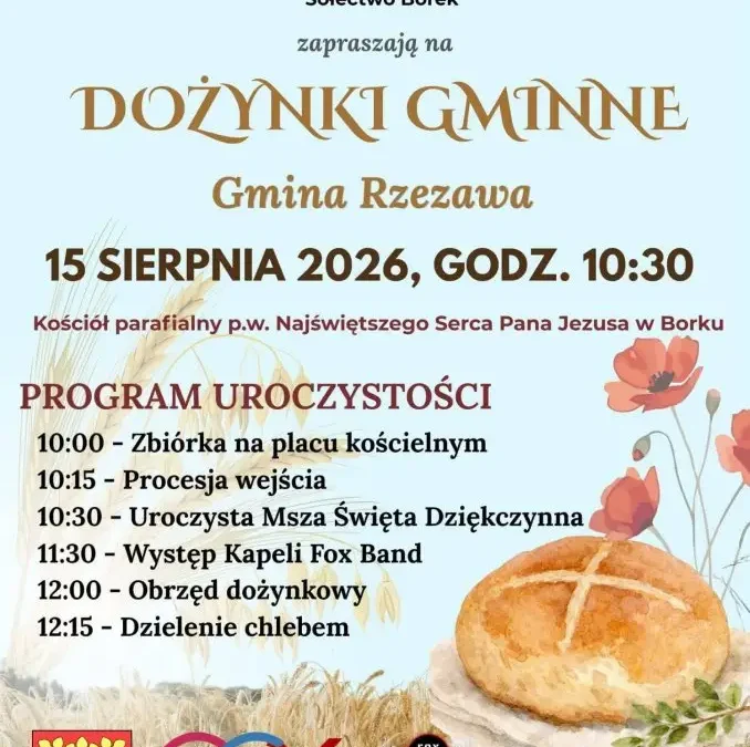 Dożynki Gminne w Borku – Święto Plonów i Wspólnoty już 15 sierpnia