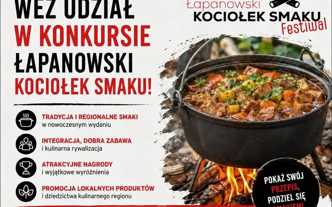 Łapanowski Kociołek Smaku – 2. edycja konkursu kulinarnego już 13 września