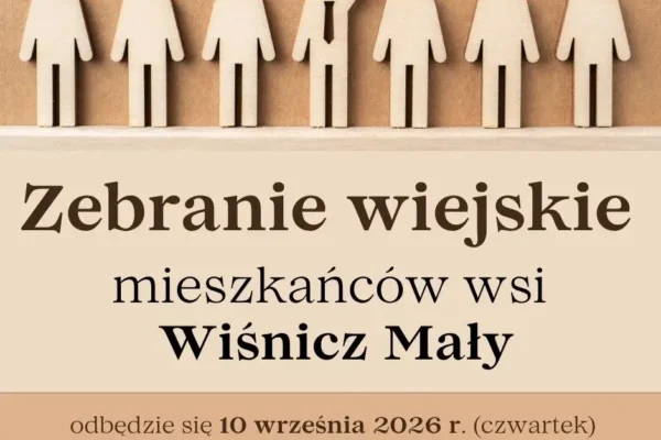 Zebranie wiejskie w Wiśniczu Małym – 10 września w remizie OSP