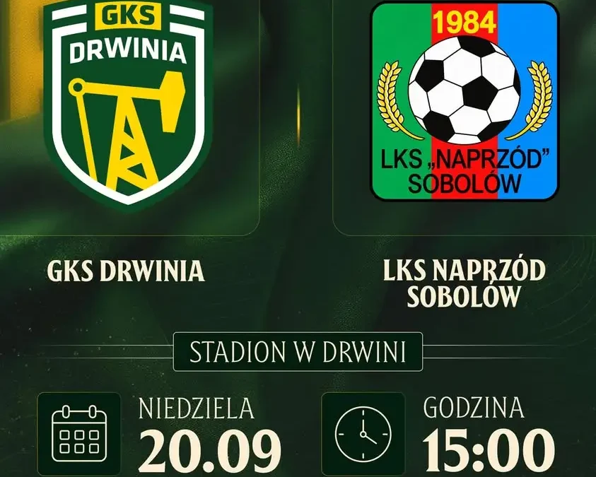 GKS Drwinia kontra Naprzód Sobolów – hit 6. kolejki A Klasy w niedzielę
