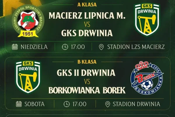 Weekend pełen piłkarskich emocji w GKS Drwinia – sprawdź terminarz!