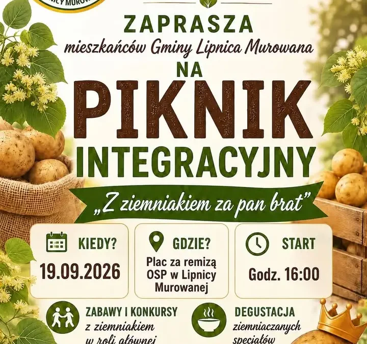 Piknik integracyjny z ziemniakiem w roli głównej w Lipnicy Murowanej