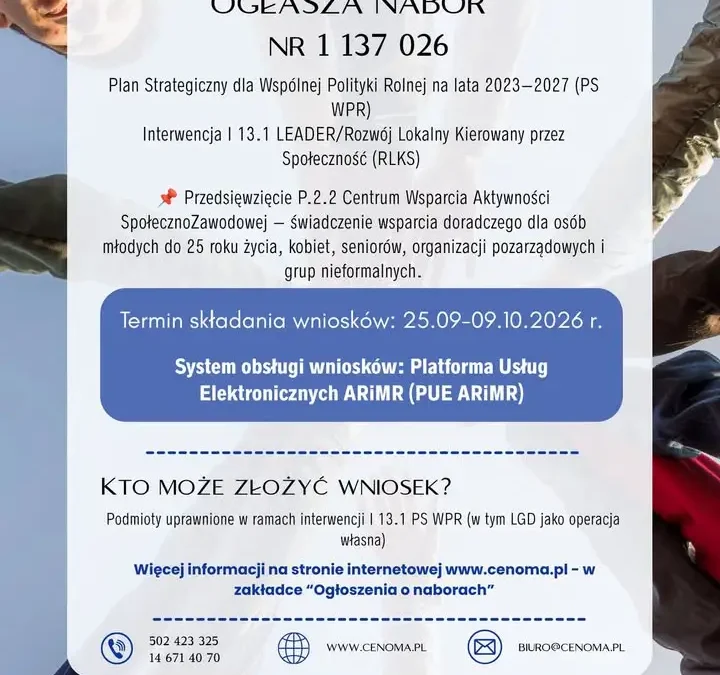 Nabór wniosków w Nadwiślańskiej Grupie Działania „E.O.CENOMA” – szansa na dofinansowanie projektów społecznych