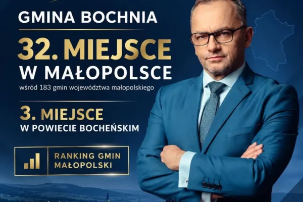 Gmina Bochnia w czołówce Rankingu Gmin Małopolski – 32. miejsce na 183 gminy