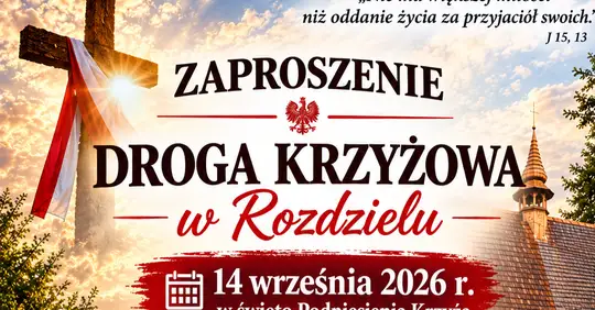 Plenerowa Droga Krzyżowa w Rozdzielu – zaproszenie na 14 września