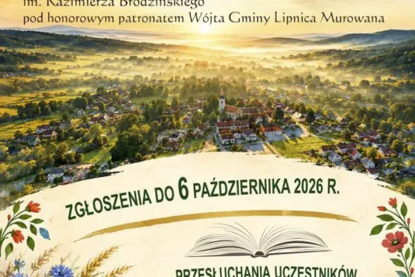 Lipnica Murowana: XV Konkurs Recytatorski „Słowem Malowane” w roku 700-lecia lokacji