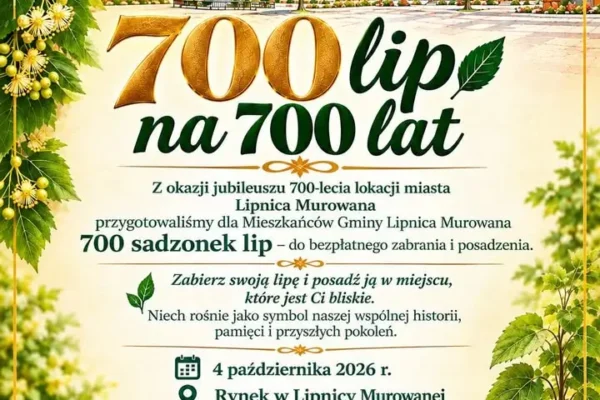 700 lip na 700 lat Lipnicy Murowanej – mieszkańcy posadzą symboliczne drzewa