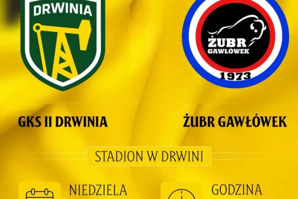 Derbowy hit w B klasie: GKS II Drwinia zmierzy się z liderem Żubrem Gawłówek