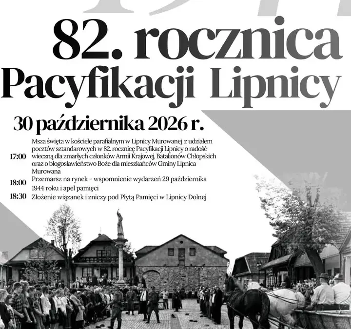 82. rocznica pacyfikacji Lipnicy Murowanej – uroczystości upamiętniające