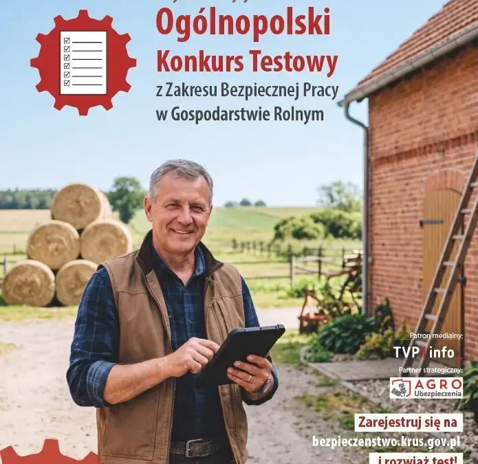 KRUS w Bochni zaprasza rolników do konkursu o bezpieczeństwie pracy