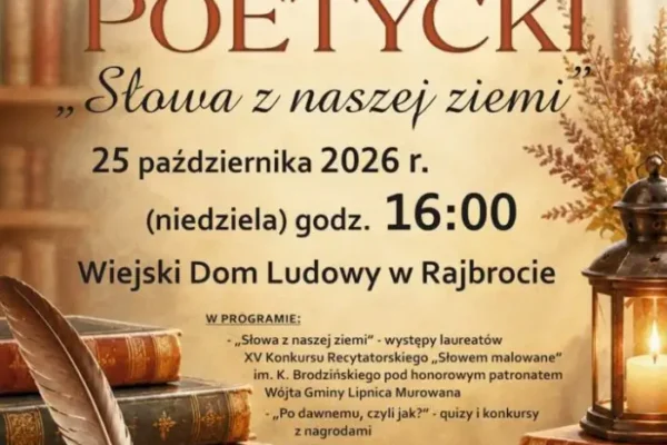 Rajbrot: Wieczór Poetycki podsumuje XV Konkurs Recytatorski „Słowem malowane”